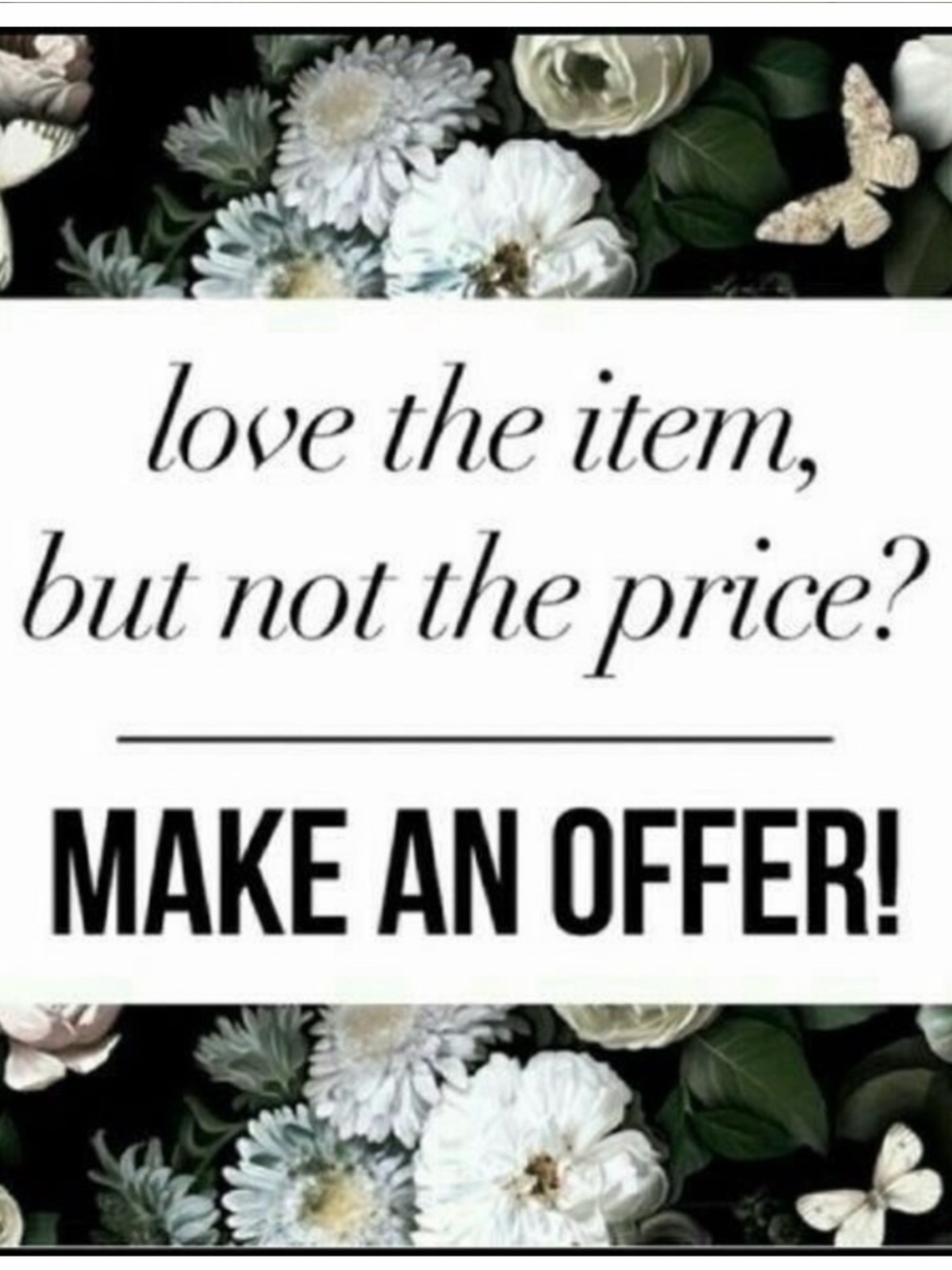 All in Favor Black & White Floral 'Make an Offer' Sign